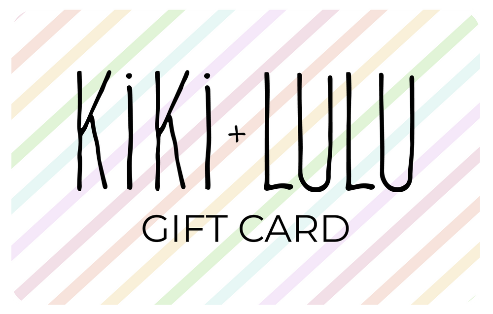 Kiki + Lulu Gift Card